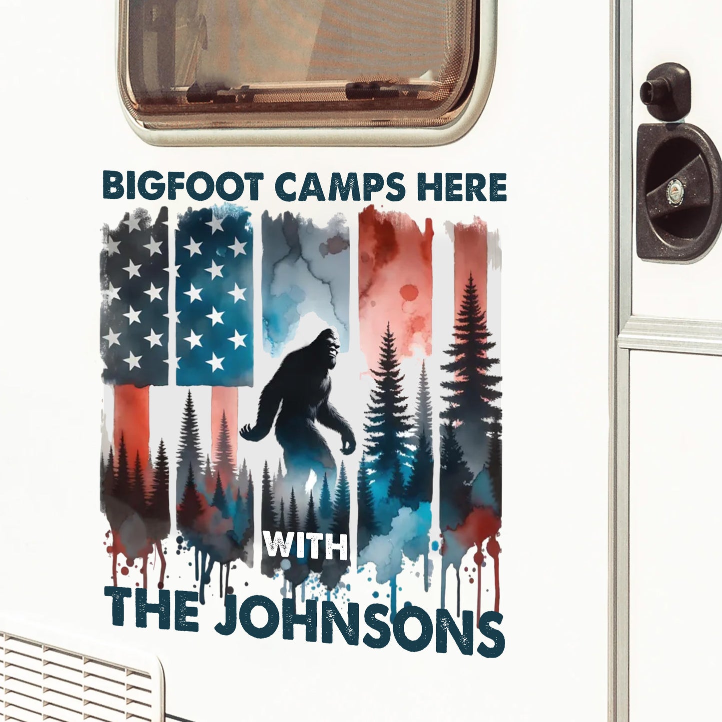 American Sasquatch Bigfoot Camps Here - Personalized Family Name Decor Decal