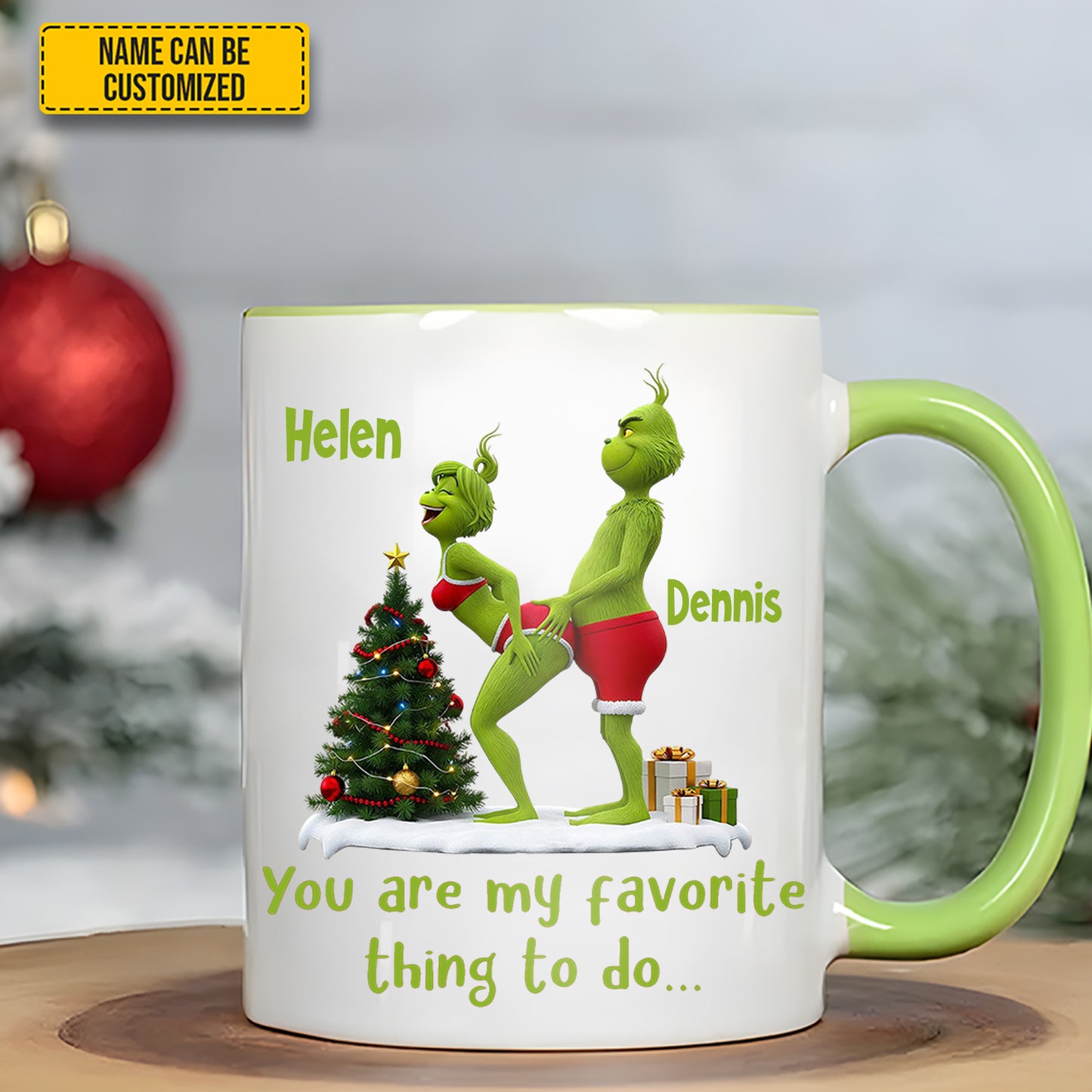 You are my favorite - Personalized Funny Accent Mug