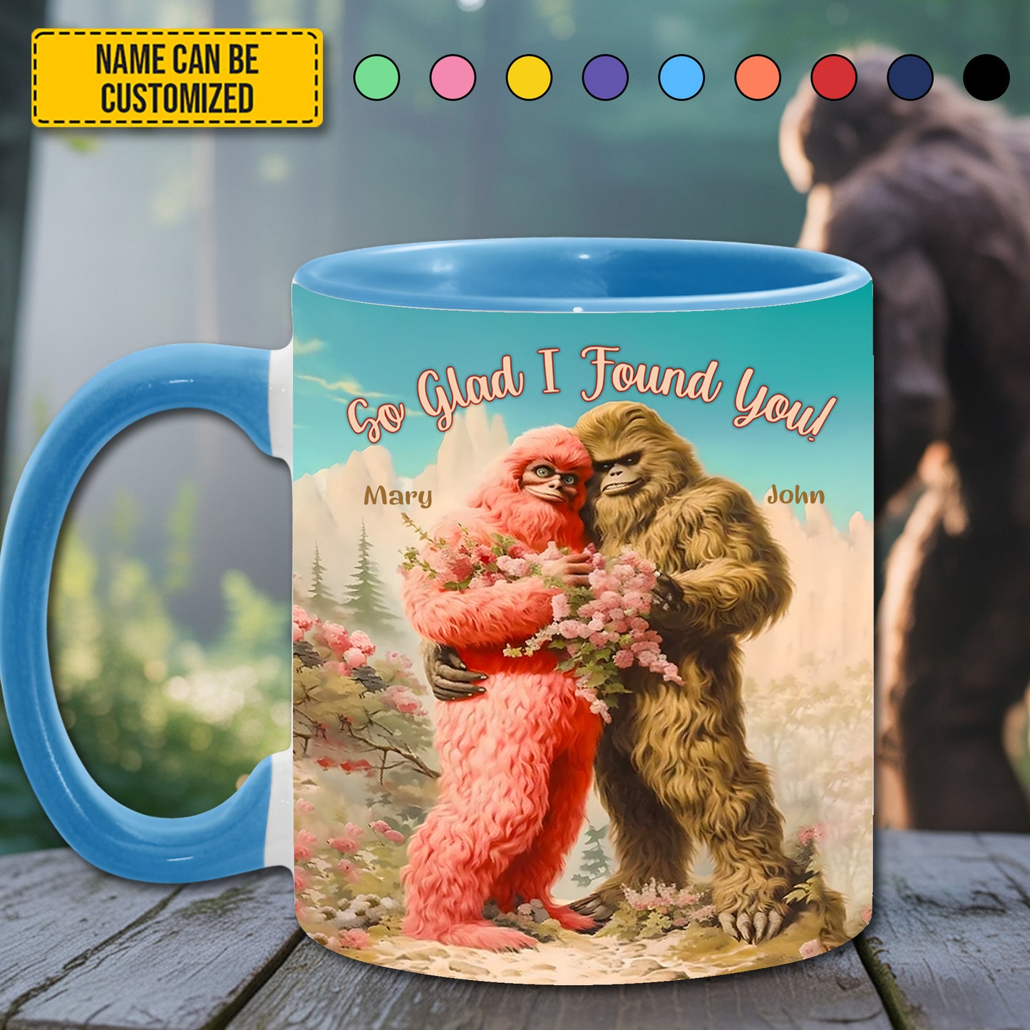 So Glad I Found You - Personalized BigFoot Couple Lovers Anniversary Accent Mug!