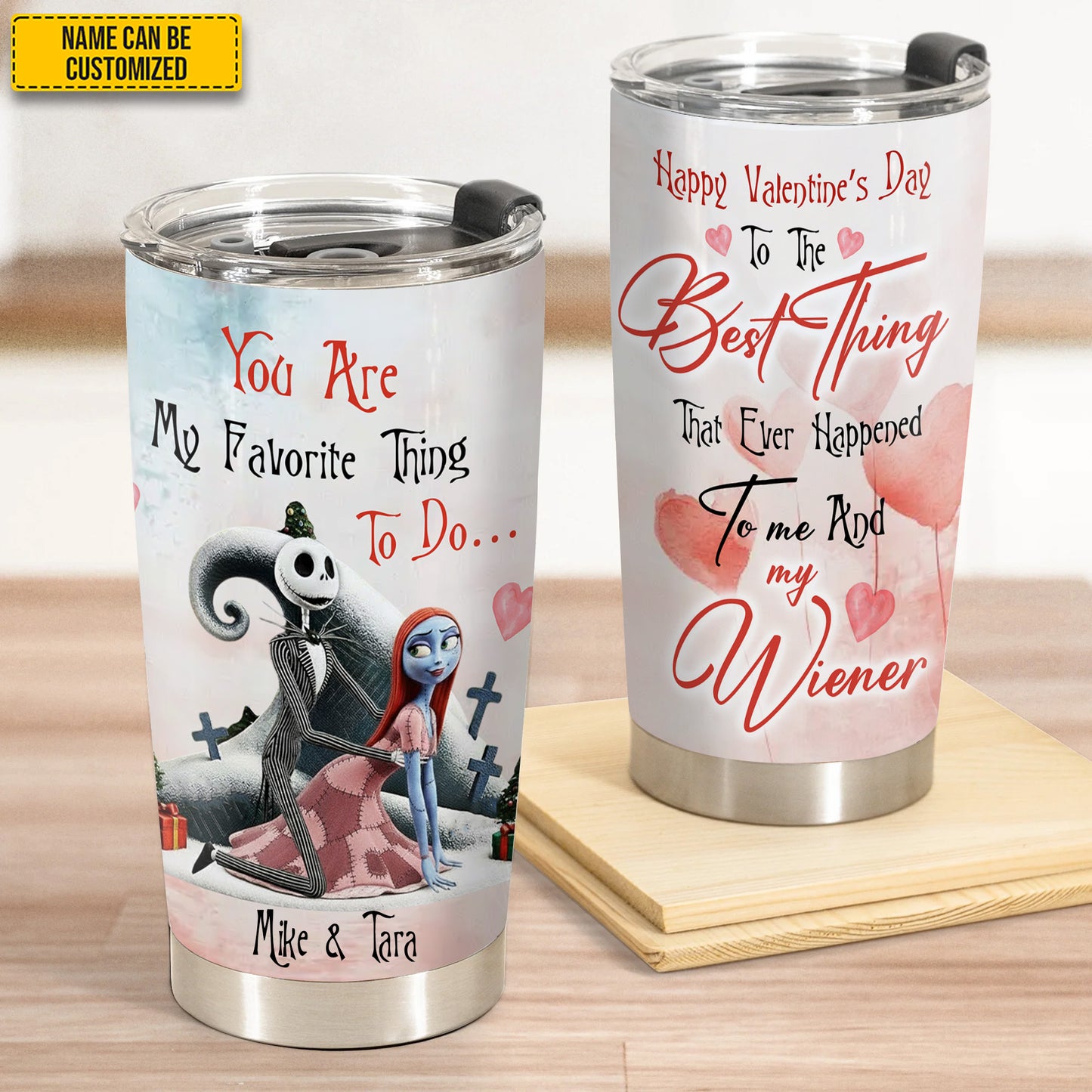 You Are My Favorite Thing To Do - Personalized Couple Tumbler