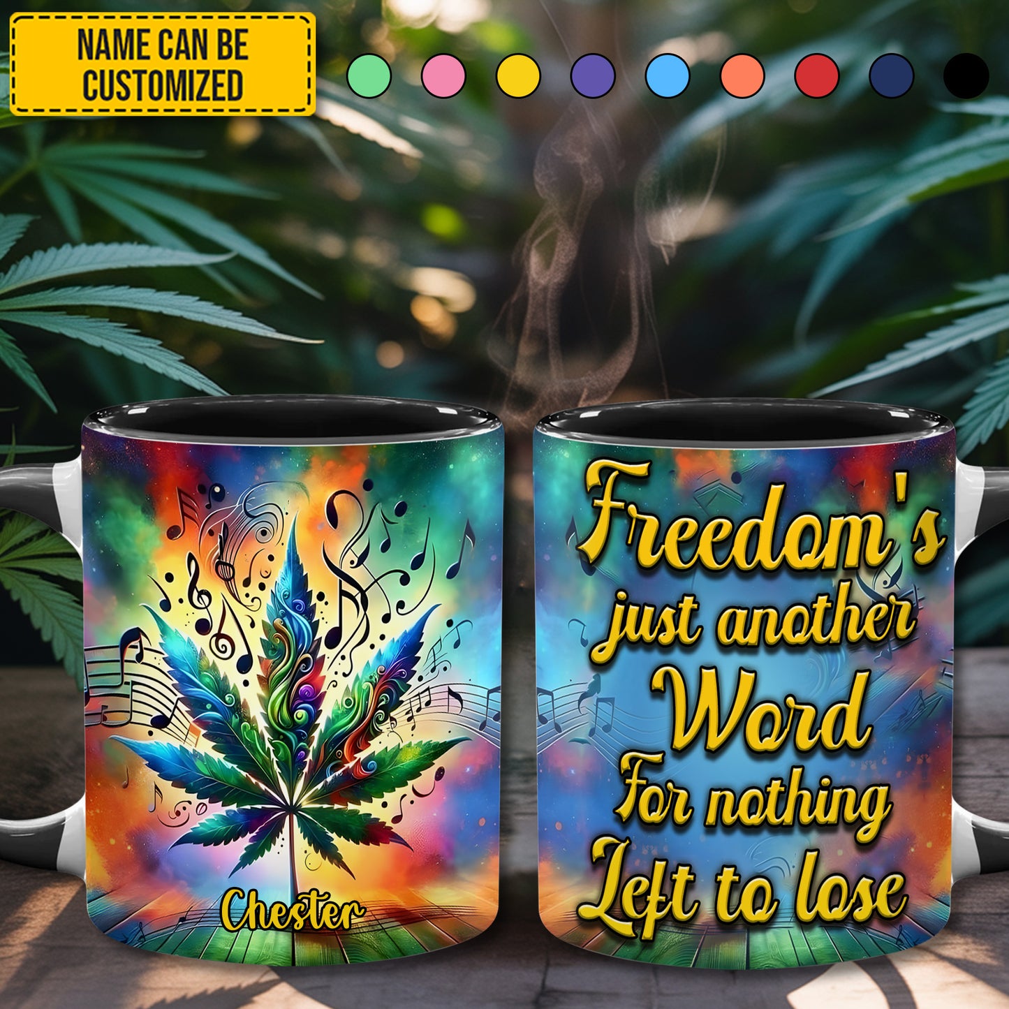 Freedom's Just Another Word - Personalized Weed Accent Mug