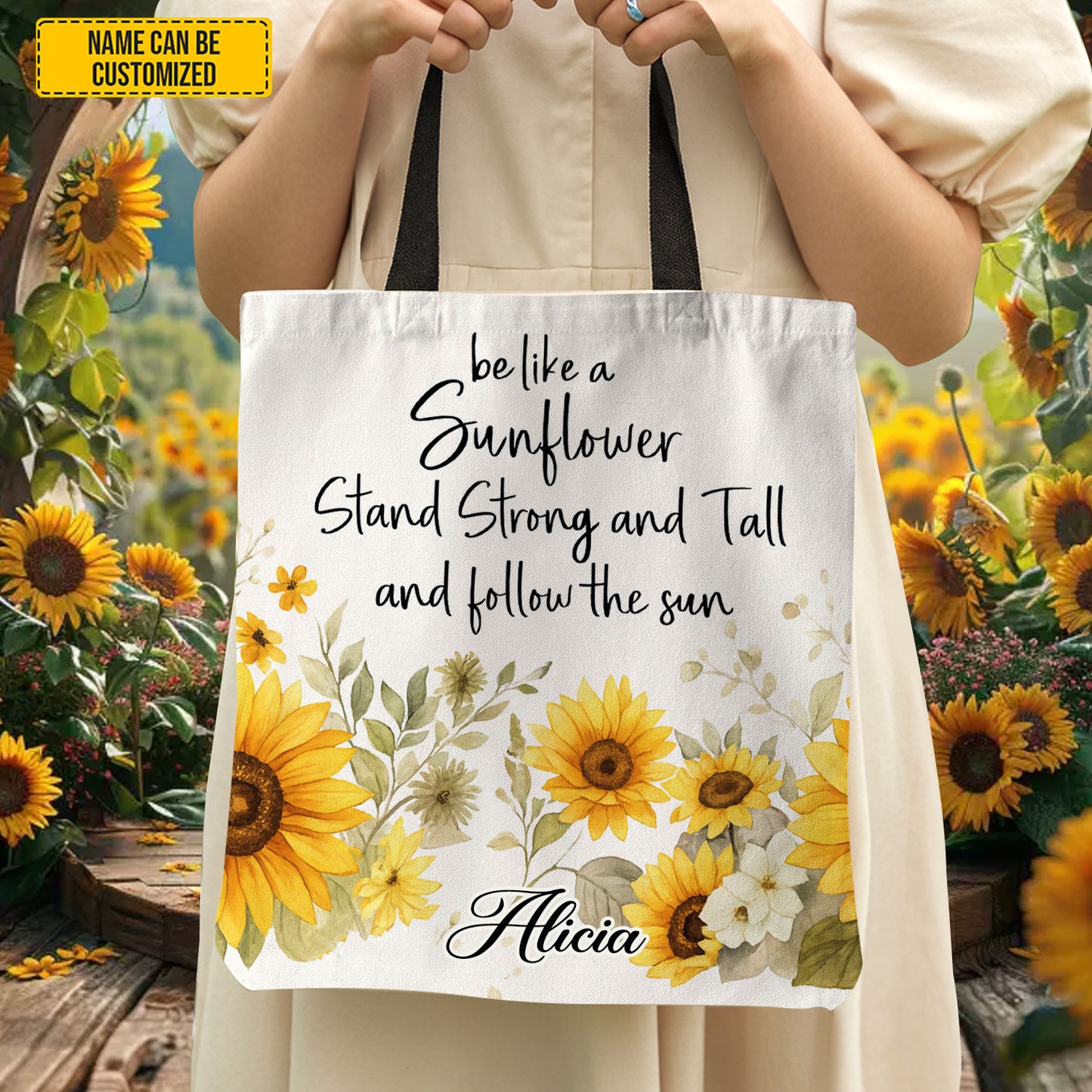 Be Like A Sunflower - Personalized Sunflower Tote Bag
