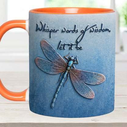Whisper Words Of Wisdom - Dragonfly Accent Mug