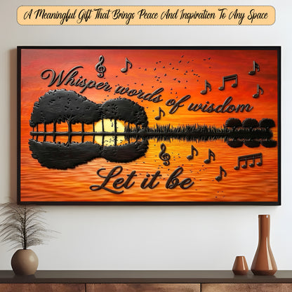 Whisper Words of Wisdom Let It Be Canvas