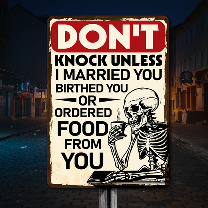 Don't Knock Unless I Married You Funny Metal Sign - Gift For Home Decor