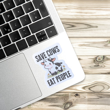 Save Cows Eat People Sticker
