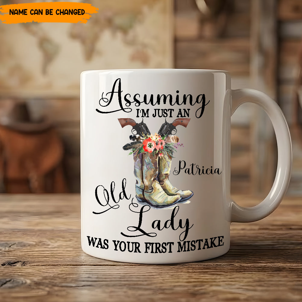 Assuming I'm Just An Old Lady – Personalized White Mug