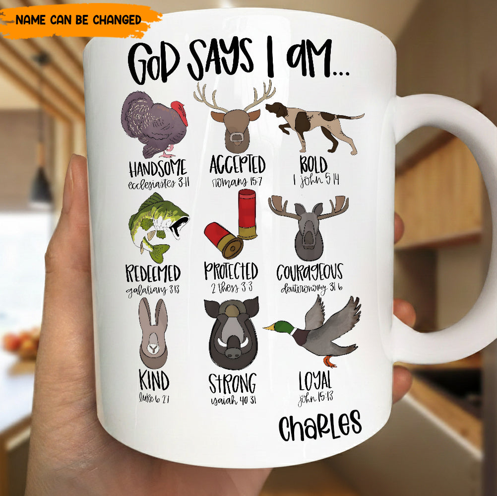 God Says I Am - Personalized Hunting White Mug