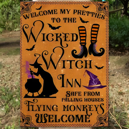 Welcome My Pretties To The Wicked - Witch Metal Sign