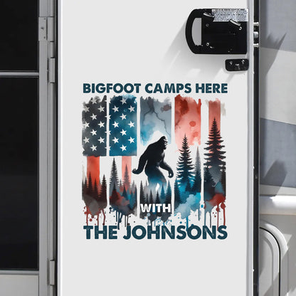 American Sasquatch Bigfoot Camps Here - Personalized Family Name Decor Decal