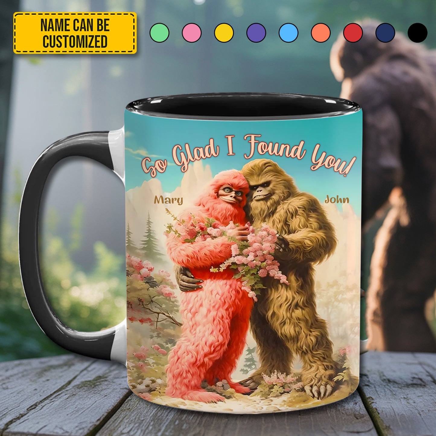 So Glad I Found You - Personalized BigFoot Couple Lovers Anniversary Accent Mug!