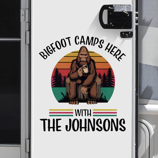 Vintage Bigfoot Camps Here - Personalized Family Name Bigfoot Decal