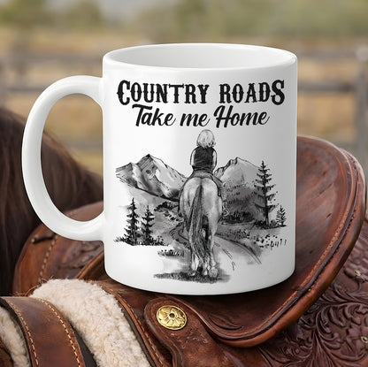 Country Roads Take Me Home - Horse Riding White Mug