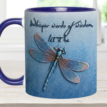Whisper Words Of Wisdom - Dragonfly Accent Mug