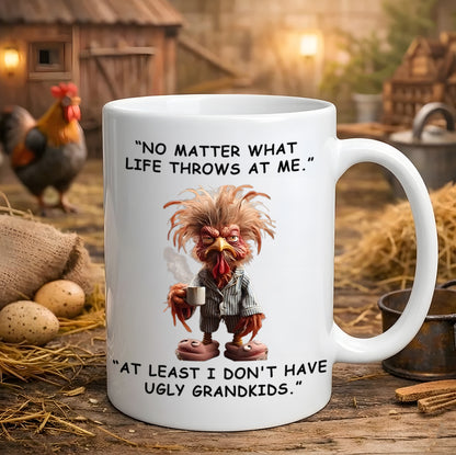 No Matter What Life Throws - Chicken Funny White Mug