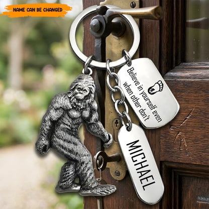 Believe In Yourself - Personalized Bigfoot Keychain