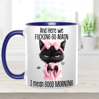 Funny Accent Mug - I Mean Good Morning