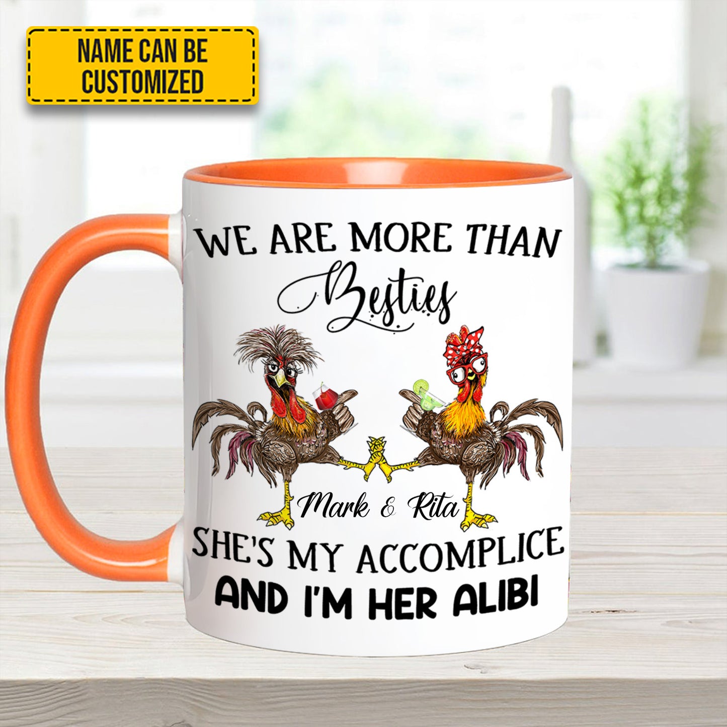 We Are More Than Bestie - Personalized Chicken Accent Mug
