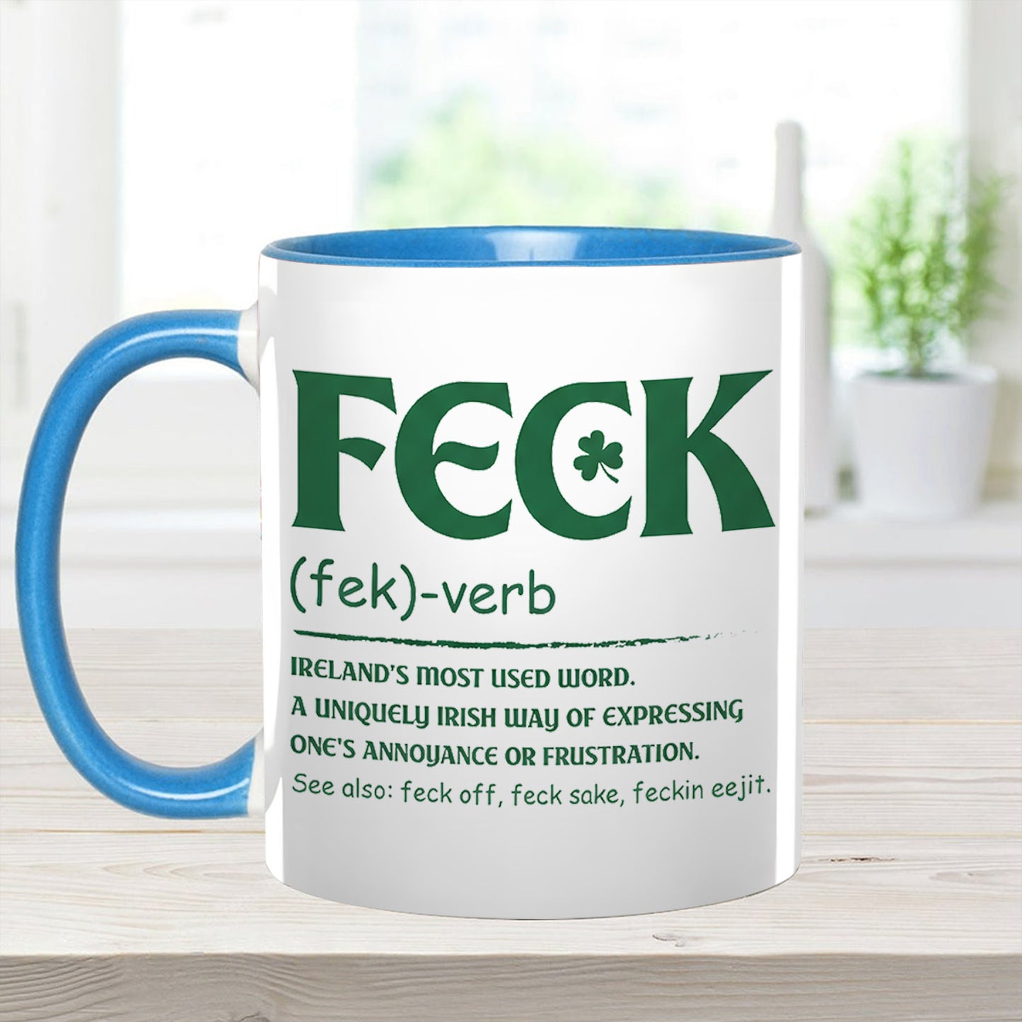 Funny Irish St. Patrick's Day - Accent Mug
