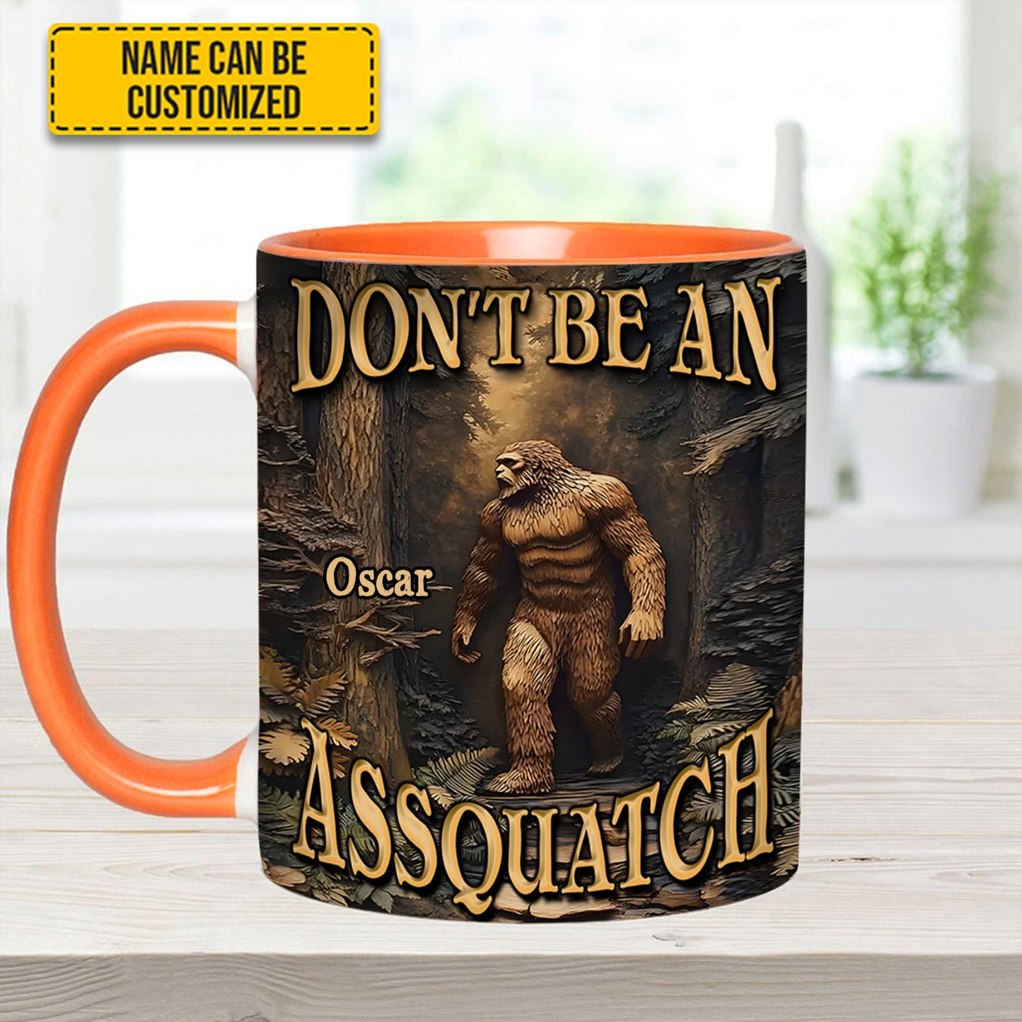 Don’t Be an Assquatch – Personalized Bigfoot Accent Mug