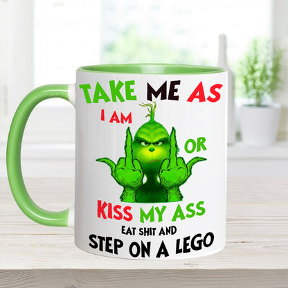 Take Me As I Am - Funny Christmas Accent Mug