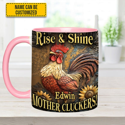 Rise & Shine - Personalized Chicken Accent Mug