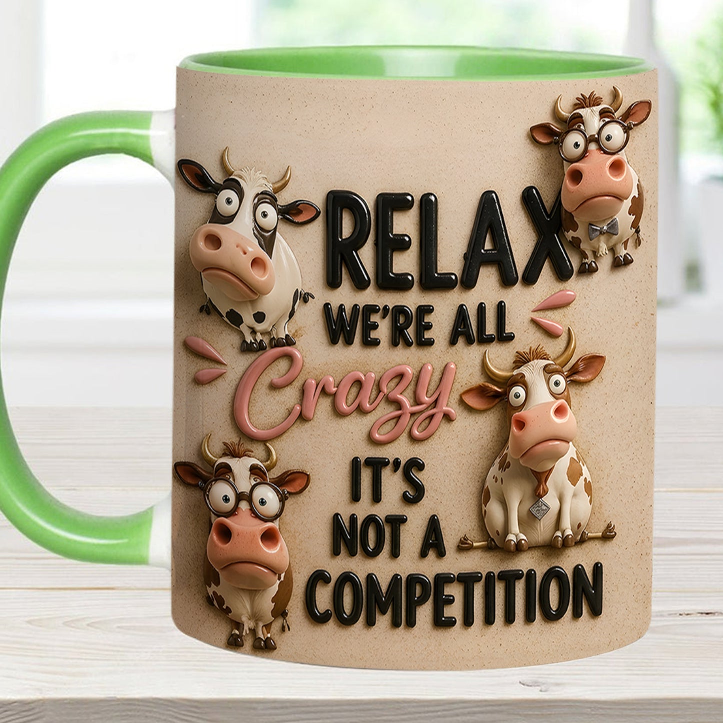 Relax We're All Crazy - Cow Accent Mug