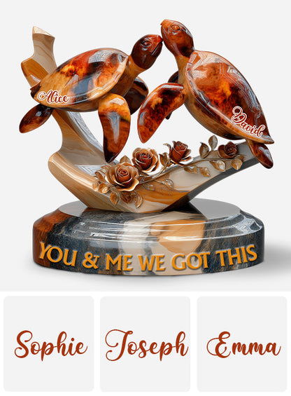 You & Me We Got This - Personalized Turle Custom Shaped Acrylic Plaque