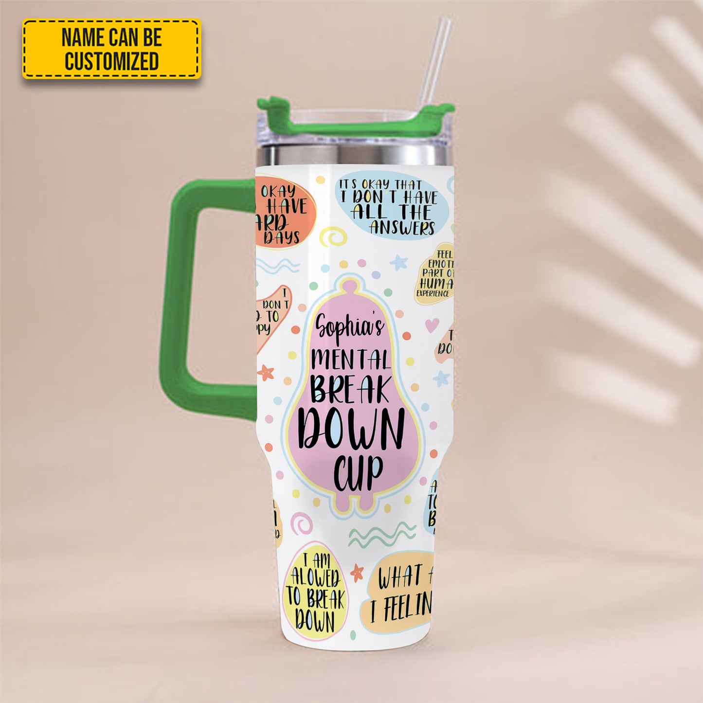 My Mental Breakdown Cup - Personalized Tumbler With Handle 40oz