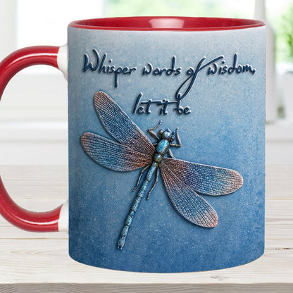 Whisper Words Of Wisdom - Dragonfly Accent Mug