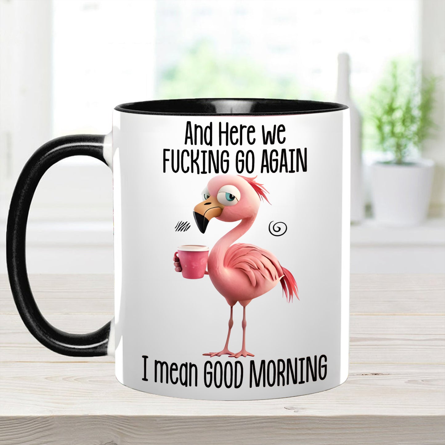 Funny Accent Mug - I Mean Good Morning