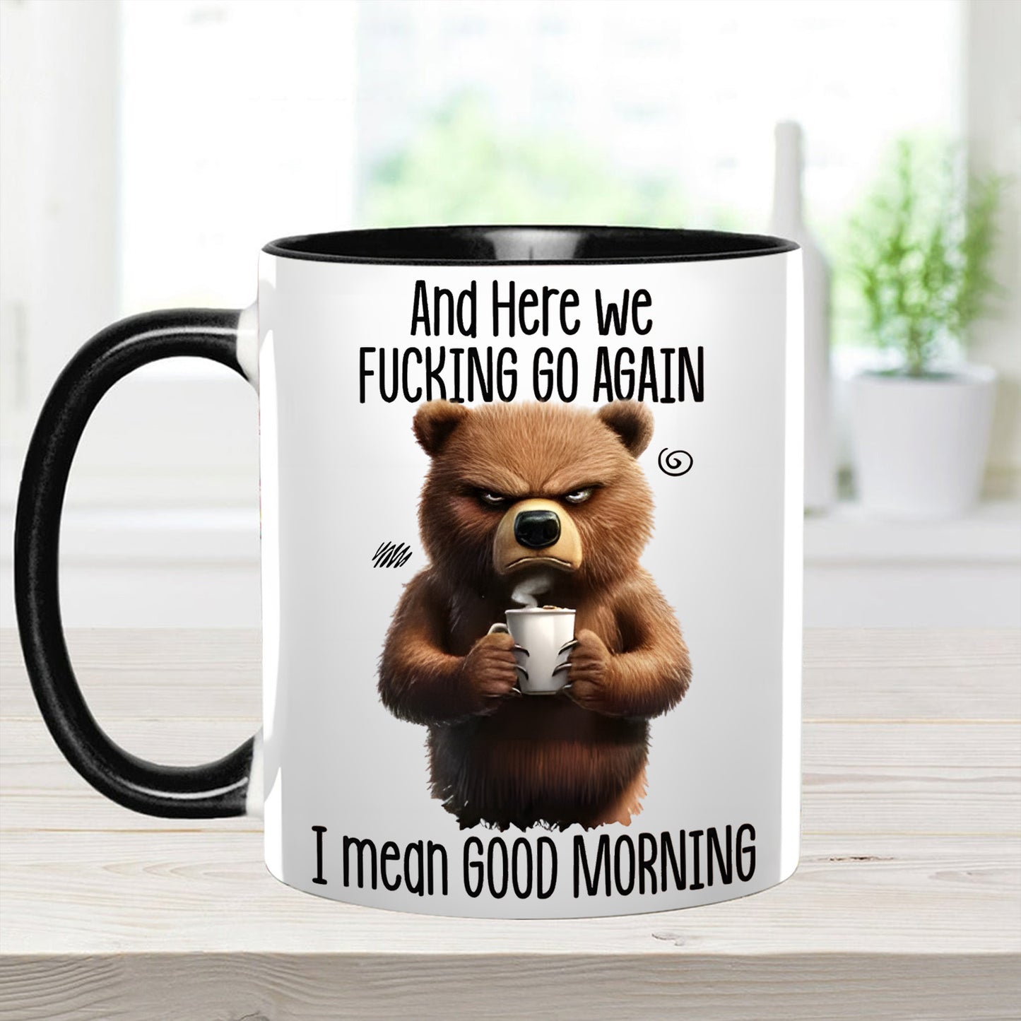Funny Accent Mug - I Mean Good Morning