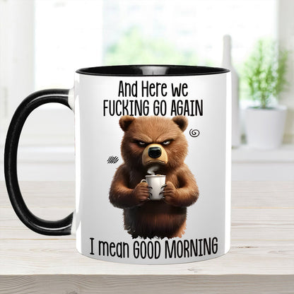 Funny Accent Mug - I Mean Good Morning