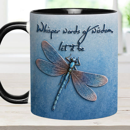 Whisper Words Of Wisdom - Dragonfly Accent Mug