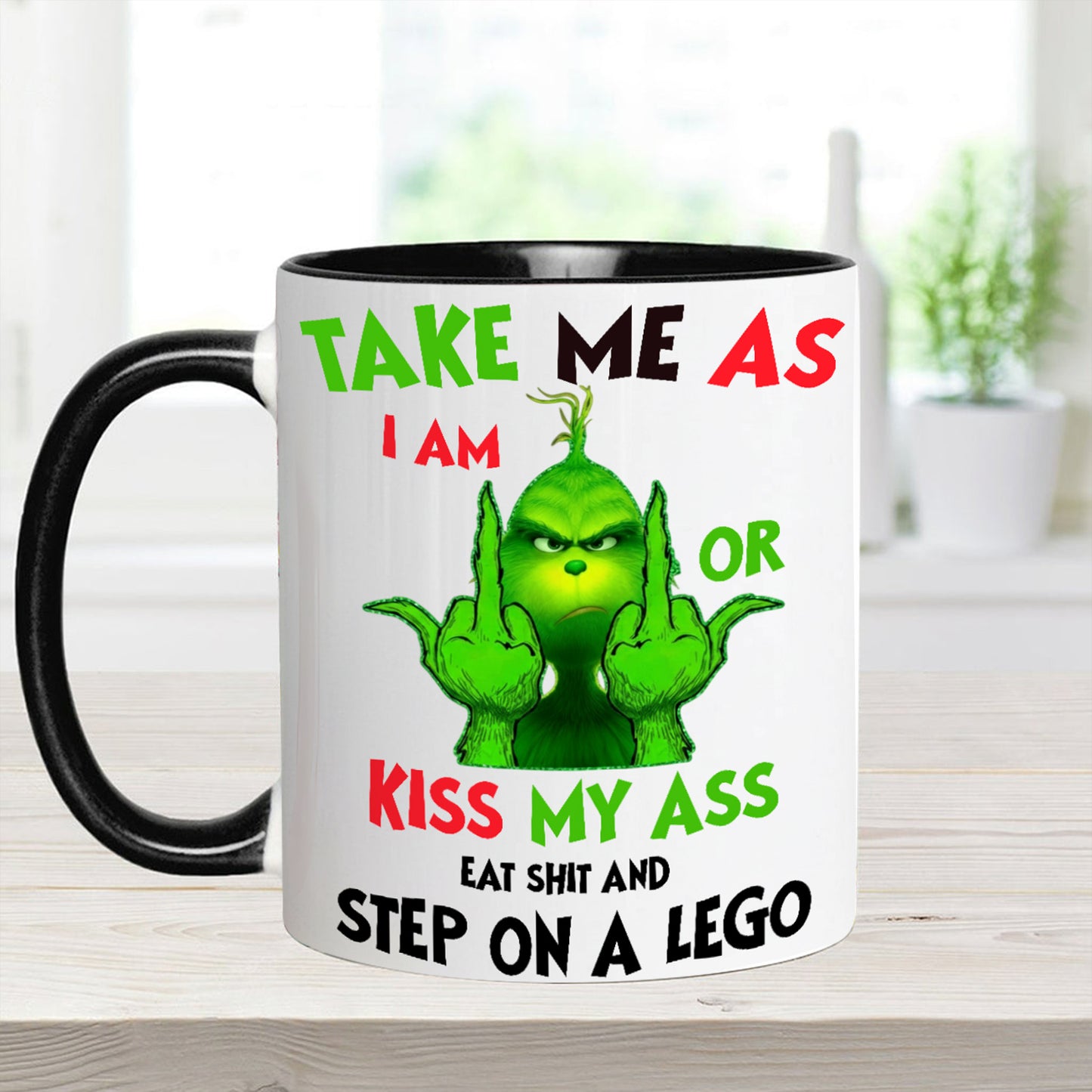 Take Me As I Am - Funny Christmas Accent Mug