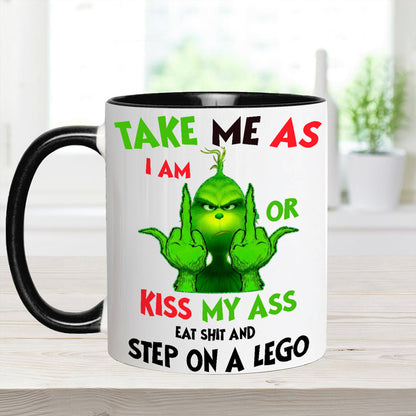 Take Me As I Am - Funny Christmas Accent Mug