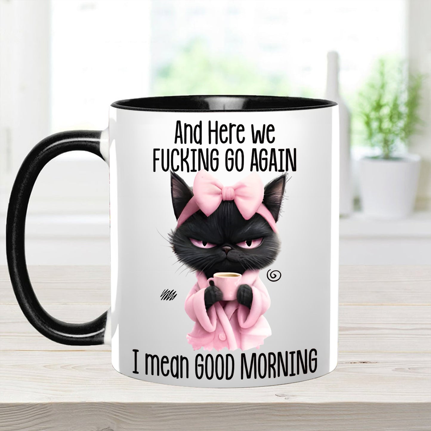 Funny Accent Mug - I Mean Good Morning