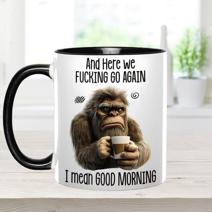 Funny Accent Mug - I Mean Good Morning