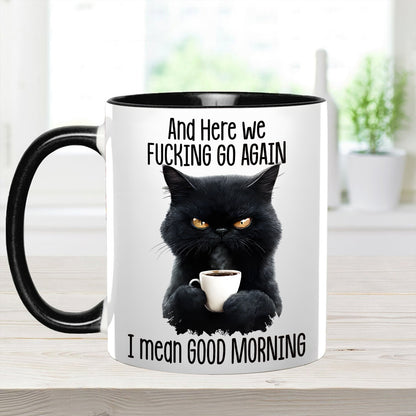 Funny Accent Mug - I Mean Good Morning