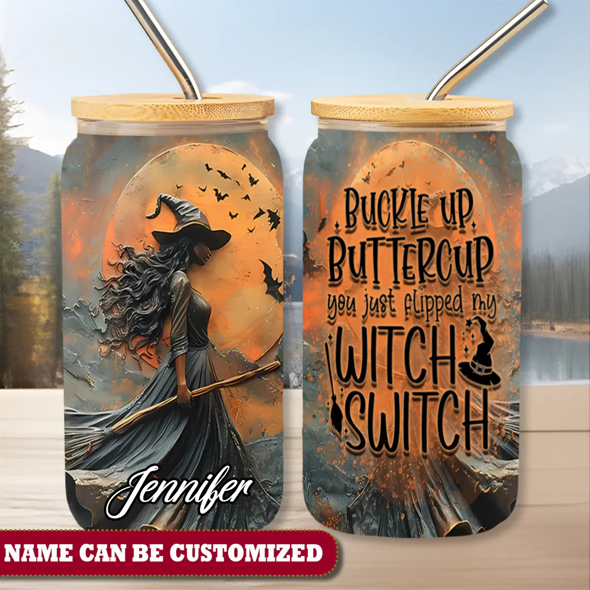 Witch Buckle Up Buttercup Personalized 16Oz Glass Tumbler