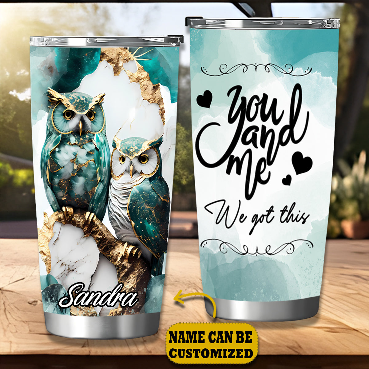 Owl Couple You And Me We Got This Personalized Tumbler