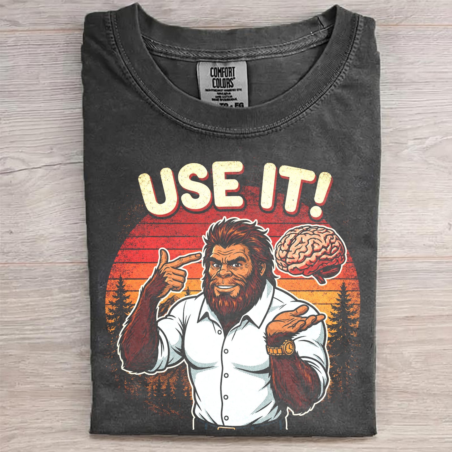 Use It! – Funny Bigfoot Brain Meme Shirt