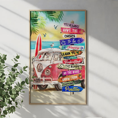 You Always Have the Choice to Be Happy - Hippie Canvas