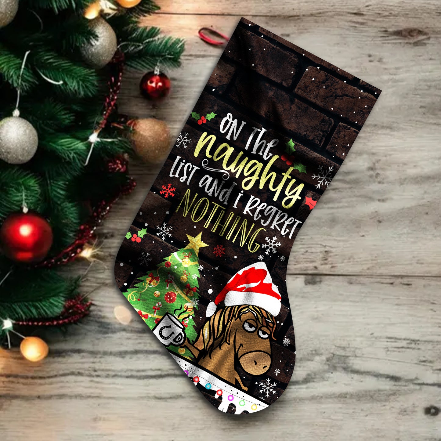 On The Naughty List And I Regret Nothing - Christmas Horse Stocking