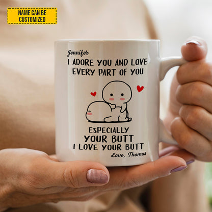 I Love Every Part of You - Personalized Couple Mug