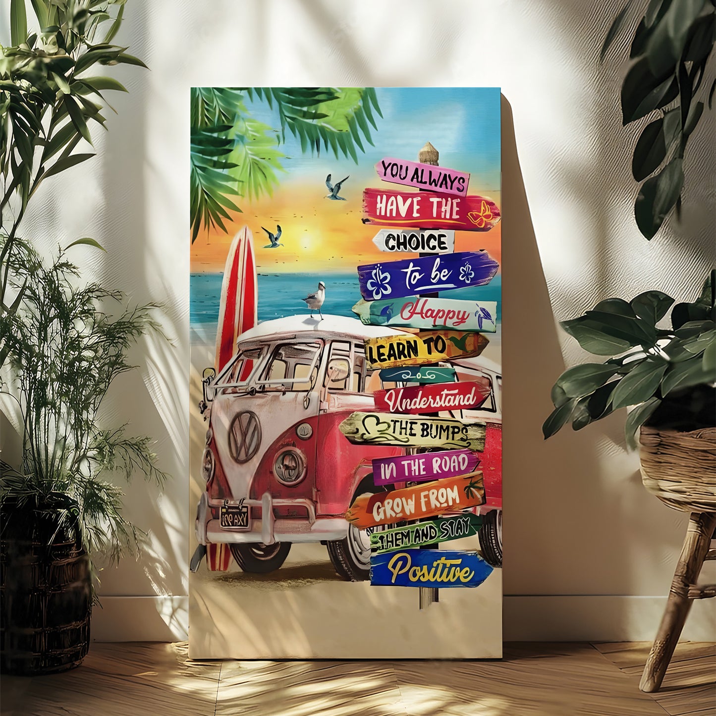 You Always Have the Choice to Be Happy - Hippie Canvas