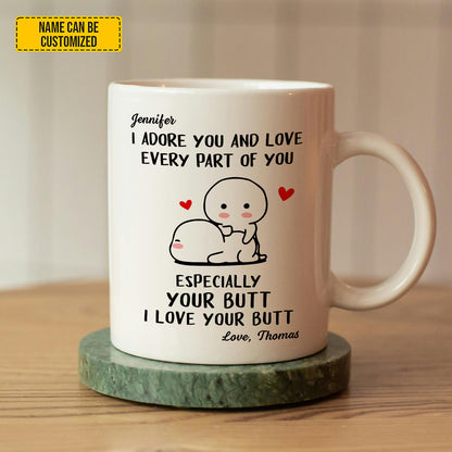 I Love Every Part of You - Personalized Couple Mug