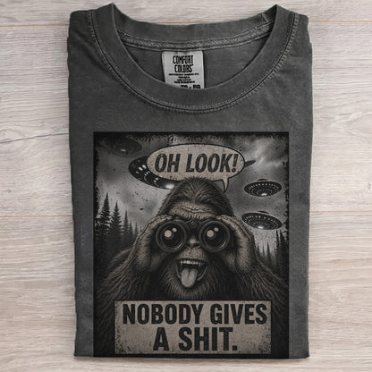 Oh Look! Nobody Gives A Shit – Funny Bigfoot Shirt