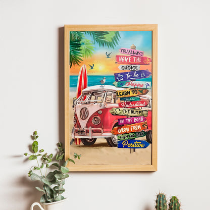 You Always Have the Choice to Be Happy - Hippie Canvas