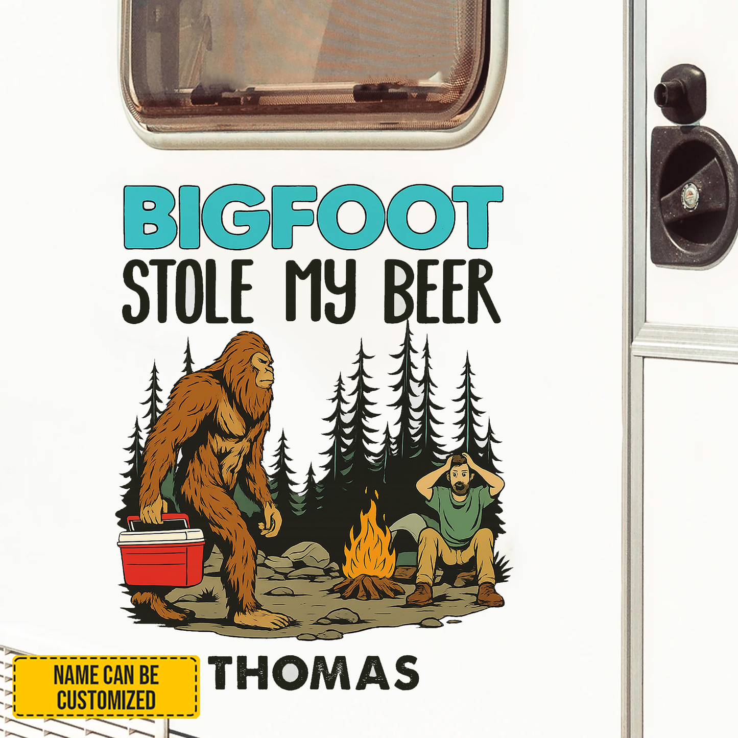 Bigfoot Stole My Beer - Personalized Funny Bigfoot Decal, Camper Decal, RV Decal, Happy Camper